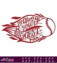 I'll Always Be Your Biggest Fan T-Shirt Design SVG 1