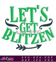 Let's Get Blitzen Christmas Decor Holiday Cheer SVG