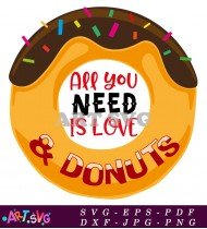 All You Need is Donuts Graphic Design SVG