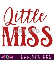 Little Miss Red And White Design For Girls SVG