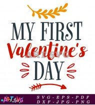 My First Valentine's Day SVG Cut File Design