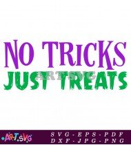 No Tricks Just Treats SVG Halloween Design