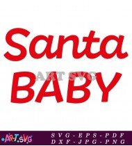 Santa Baby Christmas Baby Design Svg SVG