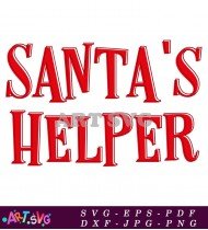 Santa's Helper Christmas Design Vector Art SVG