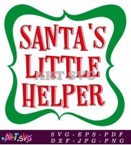 Santa's Little Helper Christmas Design Vector Art SVG