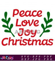 Peace Love Joy Merry Christmas Design SVG 1