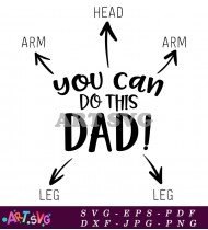 You Can Do This Dad Fathers Day Gift SVG