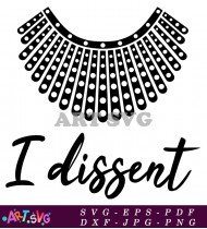 Ruth Bader Ginsburg Dissent T-Shirt Design SVG