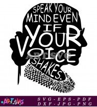 Speak Your Mind Even If Your Voice SVG