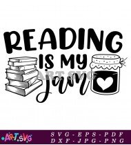 Reading Is My Jam Book Lover Gift SVG