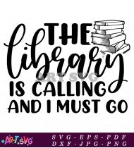 The Library Is Calling And I Must Go SVG 1