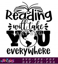 Reading Will Take You Everywhere Quote Design SVG