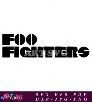 Foo Fighters Logo Music Rock Band Font SVG