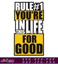 Rule Number 1 In Life Star Wars Quote SVG