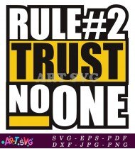 Rule Number 2 Trust No One Star Wars SVG