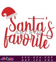 Santa S Favorite Winter Holiday SVG