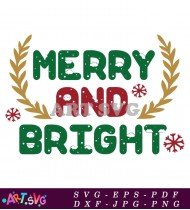 Merry And Bright Christmas Holiday Quote Design SVG 1