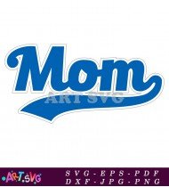 Blue Mom Baseball Team Design SVG