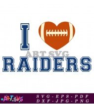 I Love Football Raiders Team Vector Design SVG