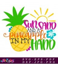 Summer Fun Pineapple Hand Vacation SVG