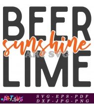 Beer Sunshine Lime Summertime Fun SVG