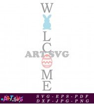 Welcome Home Sign Bunny Easter Spring SVG 1