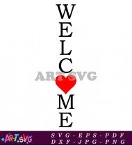 Welcome Home Sign With Heart Love Decor SVG 1