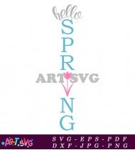 Hello Spring Sign Flowers Bunny Welcome SVG 1