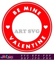 Be Mine Valentine SVG 2