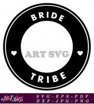 Bride Tribe Circle Sticker Printable Design SVG 1