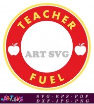 Teacher Fuel Red Circle With Apple SVG