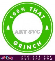 100 Percent That Grinch Starbucks Coffee Cup SVG