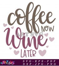 Coffee And Wine Design For T-shirts And Mugs SVG