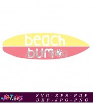 Beach Bum Summer Sun Pink Yellow SVG