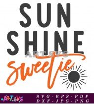 Sun Shine Sweet Summer Beach Design SVG