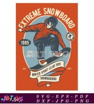 Extreme Snowboard T Shirt Design 1995 SVG