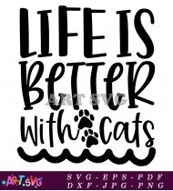 Life Is Better With Dogs Funny Design SVG 1