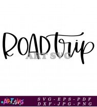 Road Trip Quote for Car Decal Sticker SVG