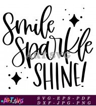 Smile Sparkle Shine Cute Glitter Design SVG