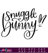 Funny Snuggle Bunny Cute Design For T-shirt SVG 1