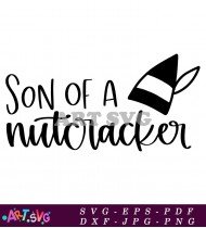 Son Of A Nutcracker Christmas Design SVG 1