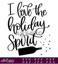 Love Holiday Spirit Wine Bottle Design Graphic SVG