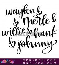 Waylon Merle Willie Hank Country Music SVG