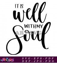 It Is Well With My Soul Printable SVG