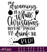 Dreaming Of A White Christmas SVG