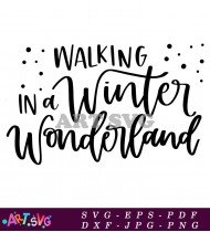 Walking in a Winter Wonderland SVG Design for Holiday