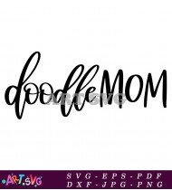 Doodle Mom Funny Mom Svg Cut File SVG