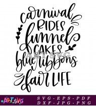 Carnival Rides Funnel Cakes Quote SVG