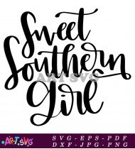 Sweet Southern Girl SVG Cut File