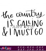 The Country Is Calling Must Go SVG